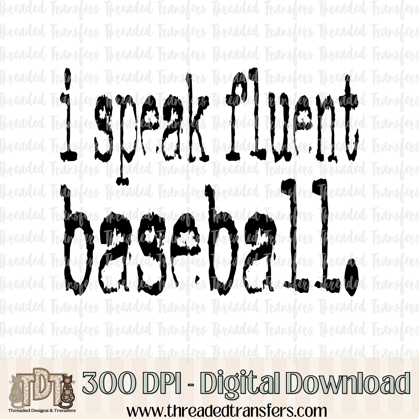 Fluent Baseball Typography Digital Design Download (PNG Format - no product shipped)