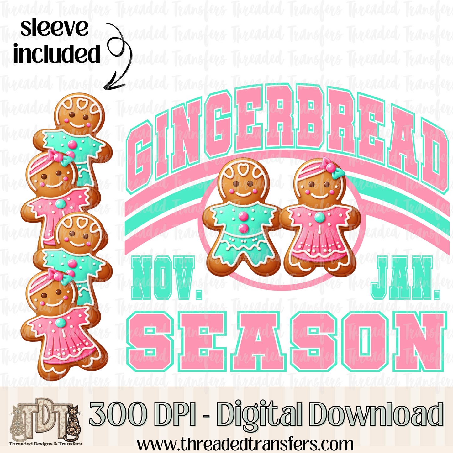 Gingerbread Season & Matching Sleeve Digital Design Download (PNG Format - no product shipped)