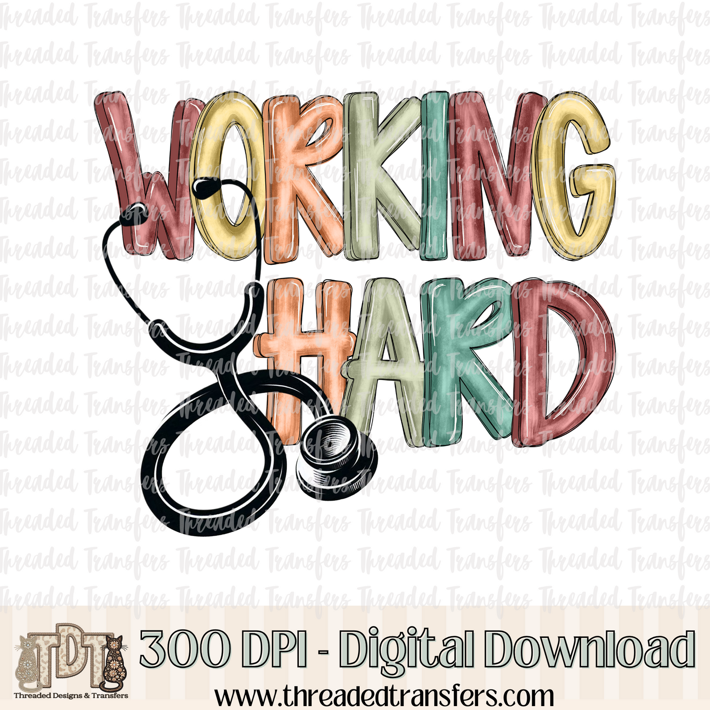 Working Hard Doctor Nurse Digital Design Download (PNG Format - no product shipped)