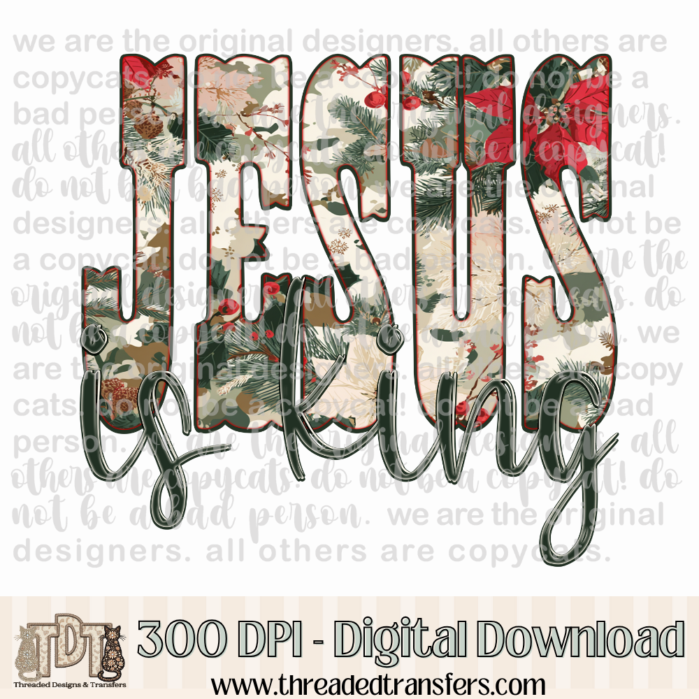 Jesus is King Christmas Camo Design Digital Design Download (PNG Format - no product shipped)