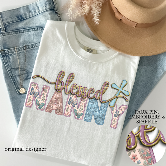 Blessed Nanny **EXCLUSIVE** Faux Pin, Embroidery & Sparkle DTF & Sublimation Transfer