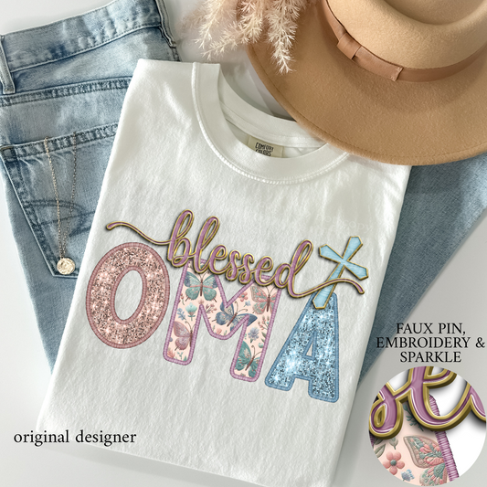 Blessed Oma **EXCLUSIVE** Faux Pin, Embroidery & Sparkle DTF & Sublimation Transfer