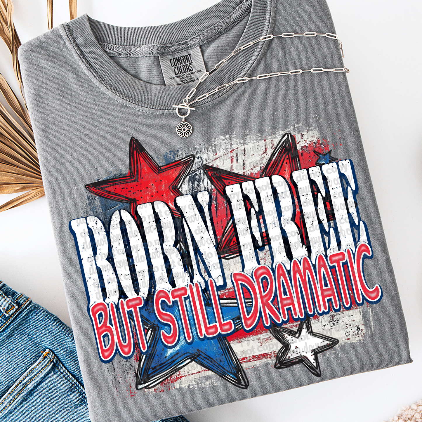 Born Free Dramatic DTF Transfer