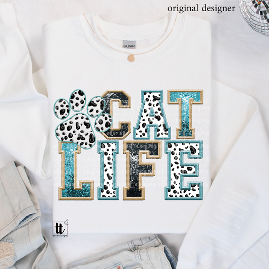 Cat Life **EXCLUSIVE** Faux Embroidery andSparkles DTF & Sublimation Transfer