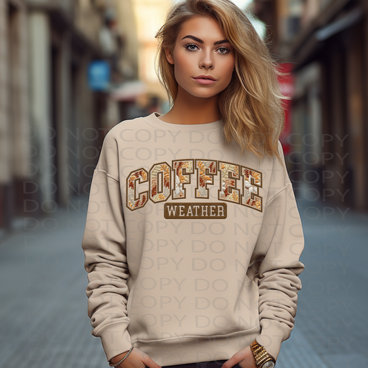 Coffee Weather **EXCLUSIVE** Faux Embroidery DTF & Sublimation Transfer