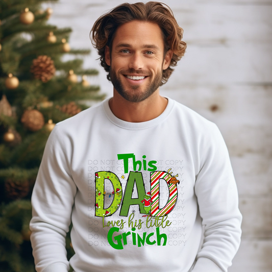 This Dad Loves His Mean and Green DTF & Sublimation Transfer