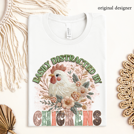 Easily Distracted by Chickens **EXCLUSIVE** Faux Pin, Embroidery & Sparkle DTF & Sublimation Transfer
