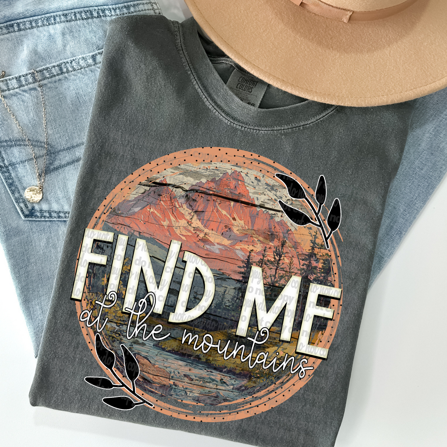 Find Me at the Mountains DTF Transfer