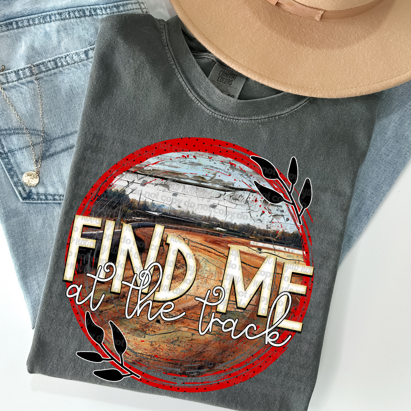 Find Me at the Track-Dirt DTF Transfer