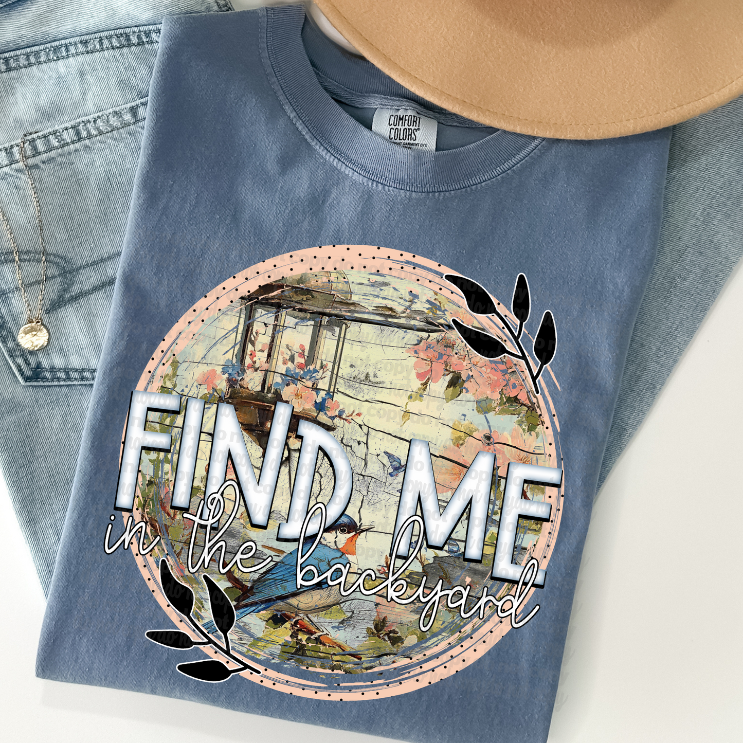 Find Me in the Backyard DTF Transfer