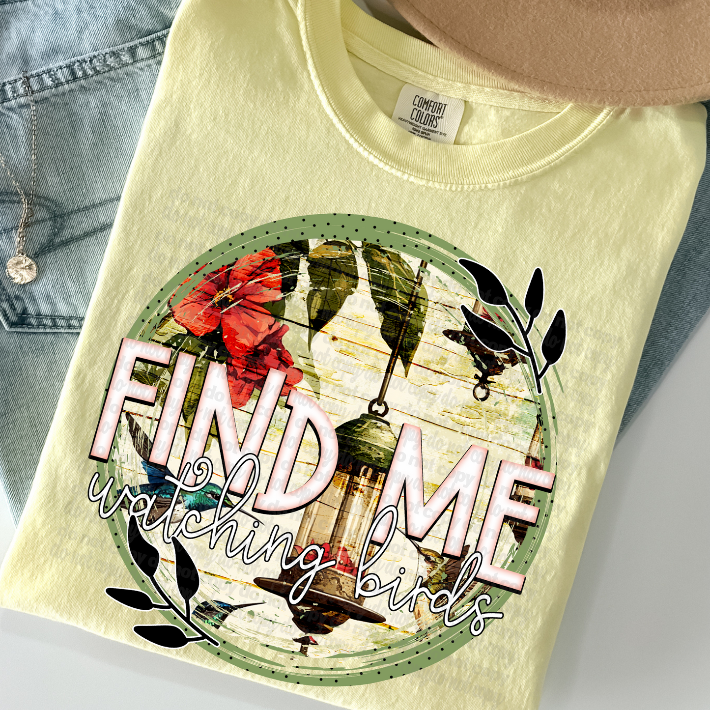 Find Me Watching Birds DTF Transfer