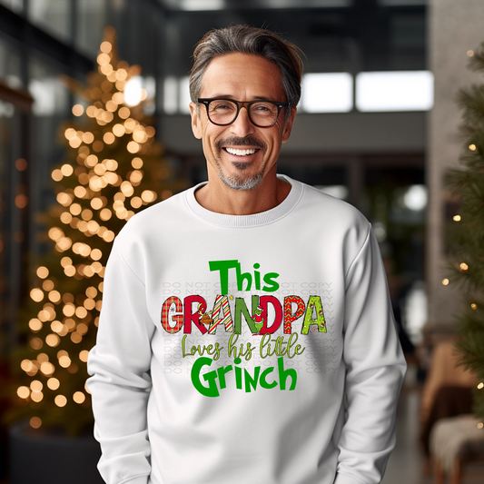 This Grandpa Loves His Mean and Green DTF & Sublimation Transfer