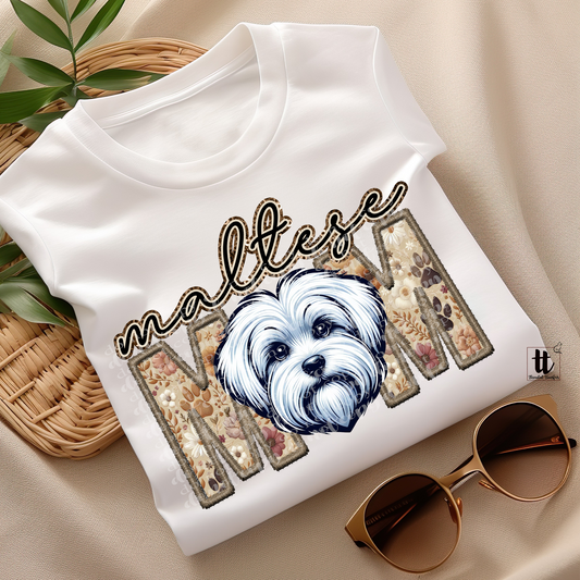 Maltese Mom **EXCLUSIVE** Faux Embroidery & Faux Sparkle DTF & Sublimation Transfer