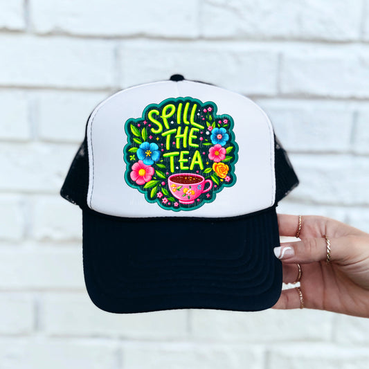 Spill the Tea Faux Embroidery Hat Neon/Black Light Reactive Ink DTF Transfer