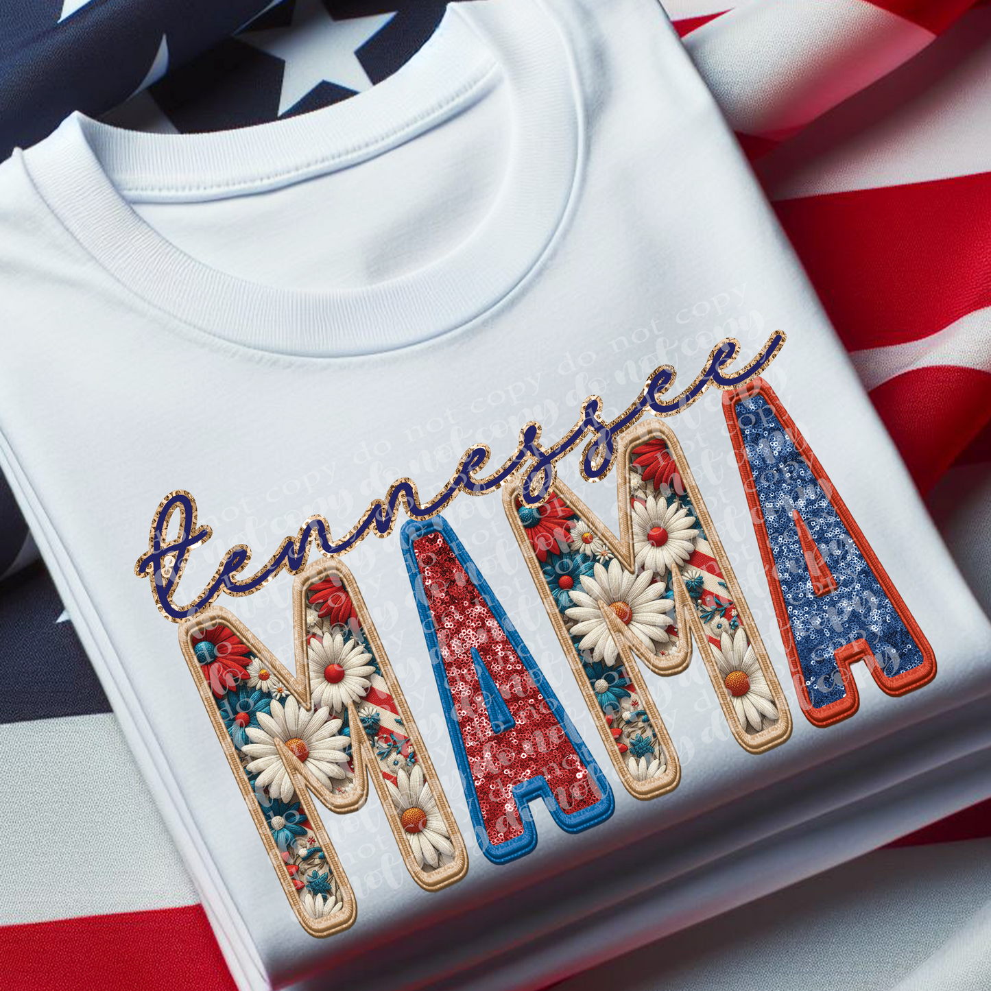 Tennessee Patriotic Mama **EXCLUSIVE** Faux Embroidery DTF & Sublimation Transfer