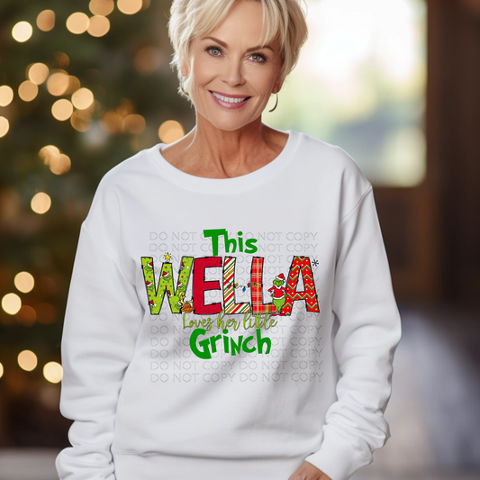 This Wella Loves Her Mean and Green DTF & Sublimation Transfer