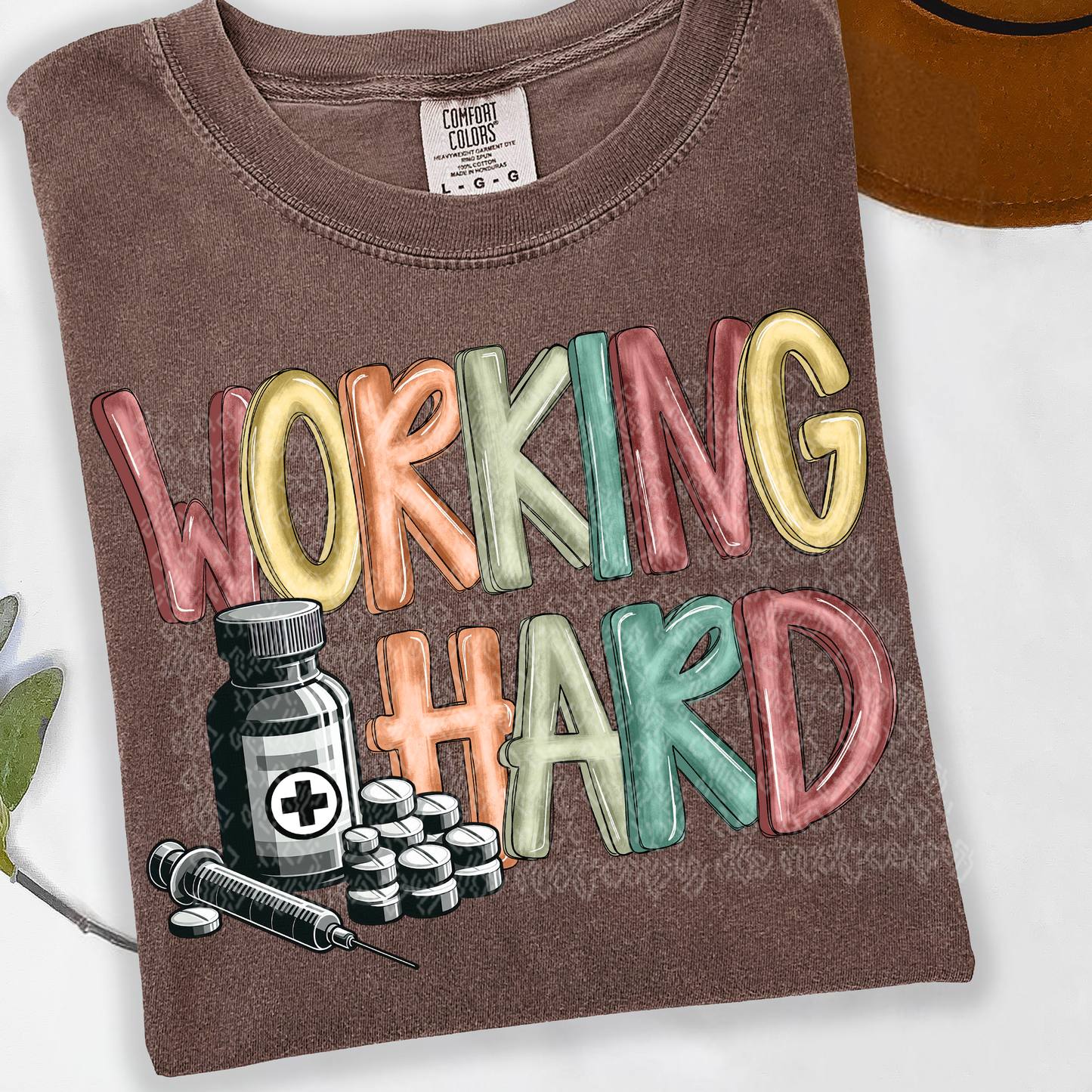 Working Hard Pharmacist DTF Transfer