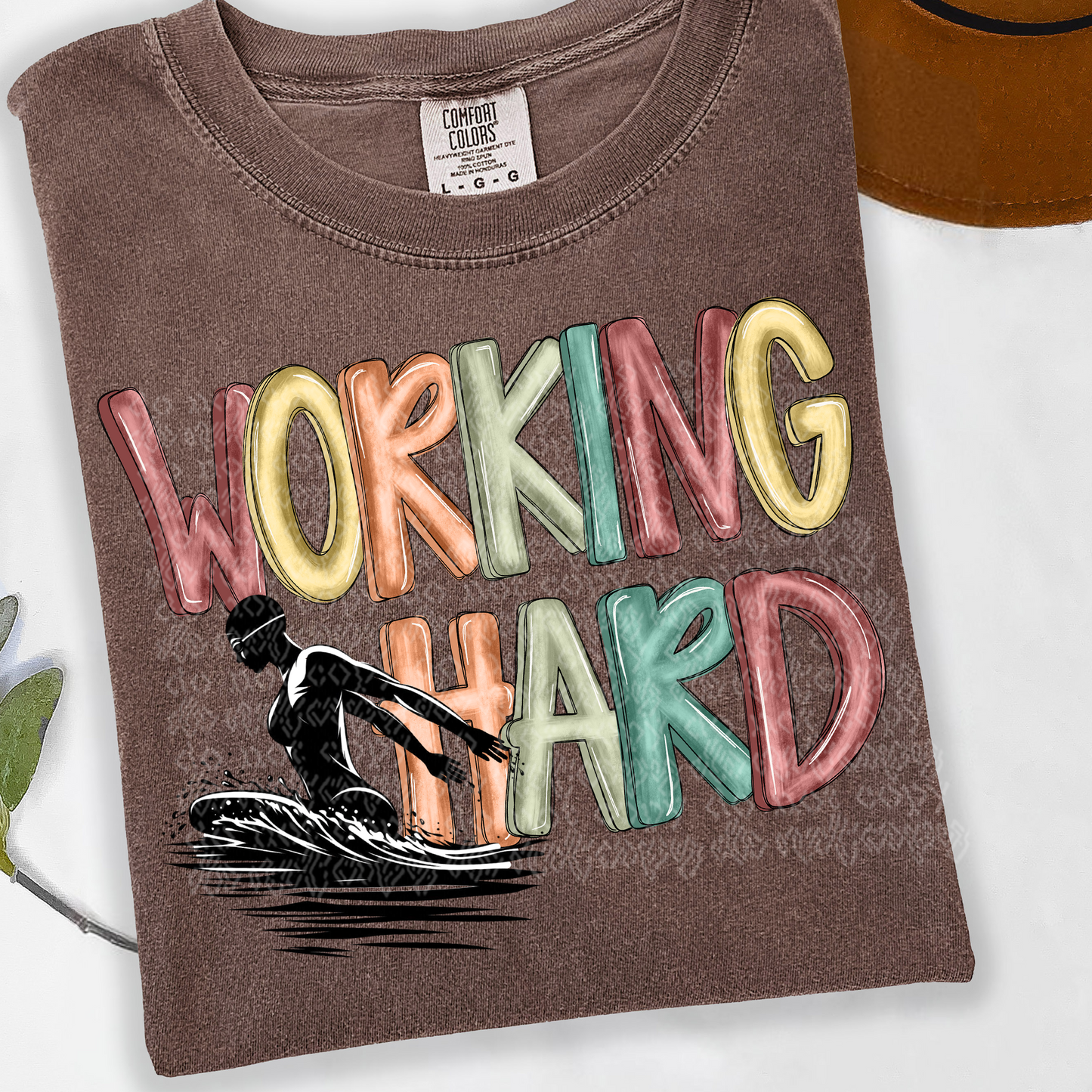 Working Hard Swim DTF Transfer