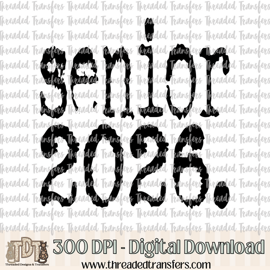 Senior 2026 Typography Digital Design Download (PNG Format - no product shipped)
