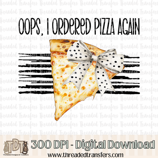 Oops Pizza Digital Design Download (PNG Format - no product shipped)