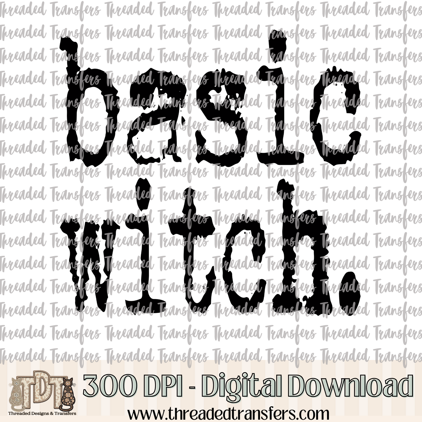 Basic Witch Typography Digital Design Download (PNG Format - no product shipped)