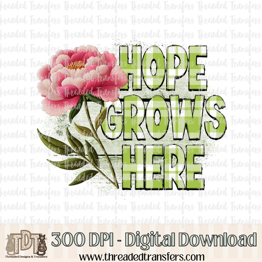 Hope Grows Here Peony Faux Embroidery Digital Design Download (PNG Format - no product shipped)