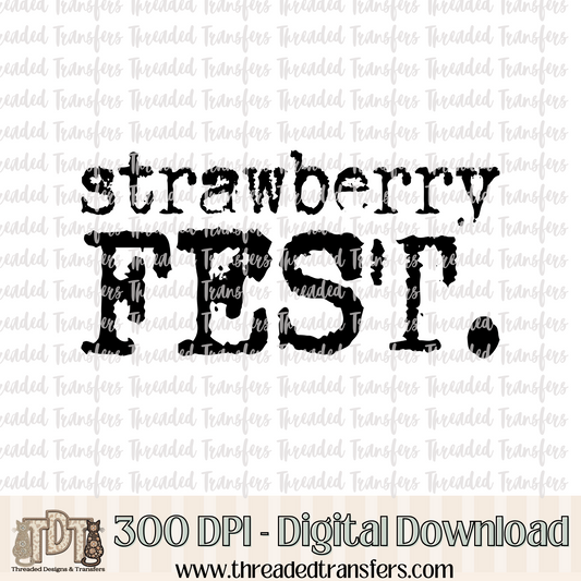 Strawberry Fest Typography Digital Design Download (PNG Format - no product shipped)