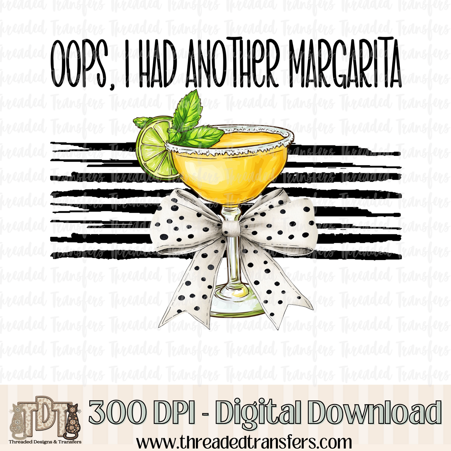 Oops Margarita Digital Design Download (PNG Format - no product shipped)
