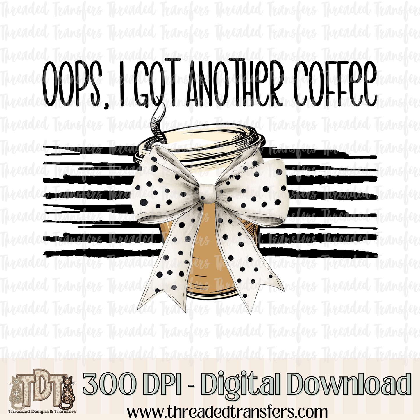 Oops Hot Coffee Digital Design Download (PNG Format - no product shipped)