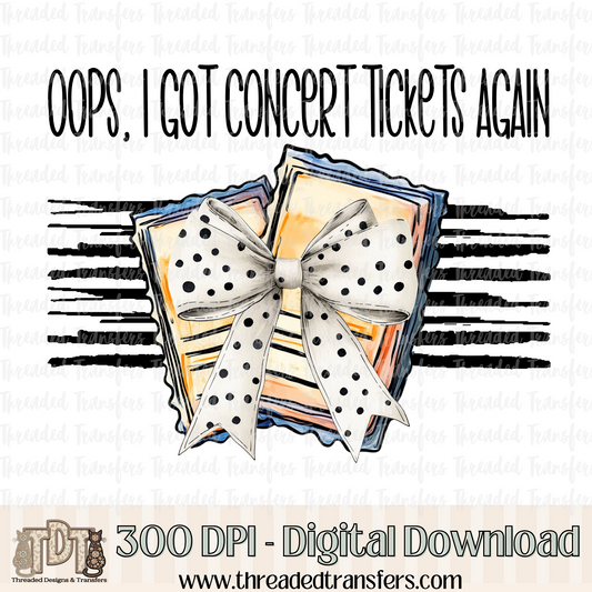 Oops Concert Tickets Digital Design Download (PNG Format - no product shipped)