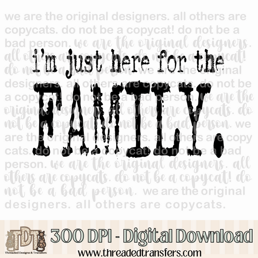Here for the Family Typography Digital Design Download (PNG Format - no product shipped)