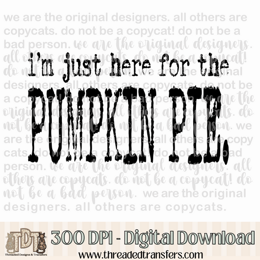 Here for the Pumpkin Pie Typography Digital Design Download (PNG Format - no product shipped)