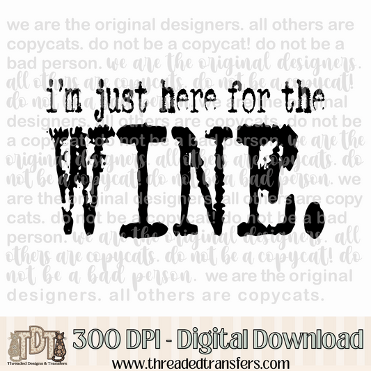 Here for the Wine Typography Digital Design Download (PNG Format - no product shipped)