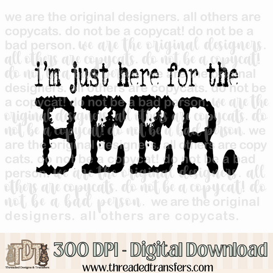 Here for the Beer Typography Digital Design Download (PNG Format - no product shipped)