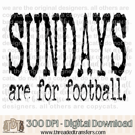 Sundays are for Football Typography Digital Design Download (PNG Format - no product shipped)