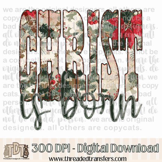 Christ is Born Christmas Camo Design Digital Design Download (PNG Format - no product shipped)