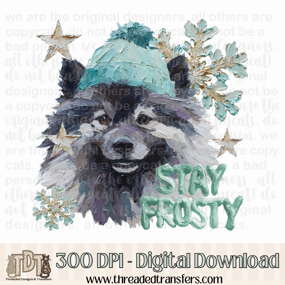 Keeshond Stay Frosty Hand Painted Digital Design Download (PNG Format - no product shipped)