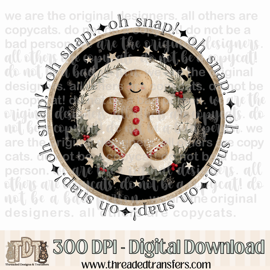 Vintage Farmhouse Oh Snap Gingerbread Digital Design Download (PNG Format - no product shipped)