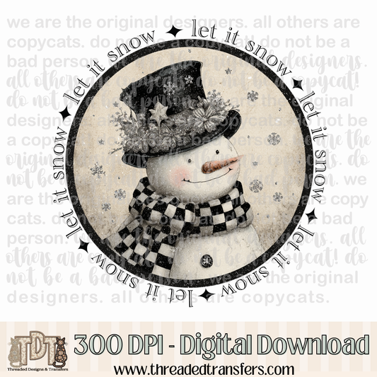 Vintage Farmhouse Let is Snow Snowman Digital Design Download (PNG Format - no product shipped)
