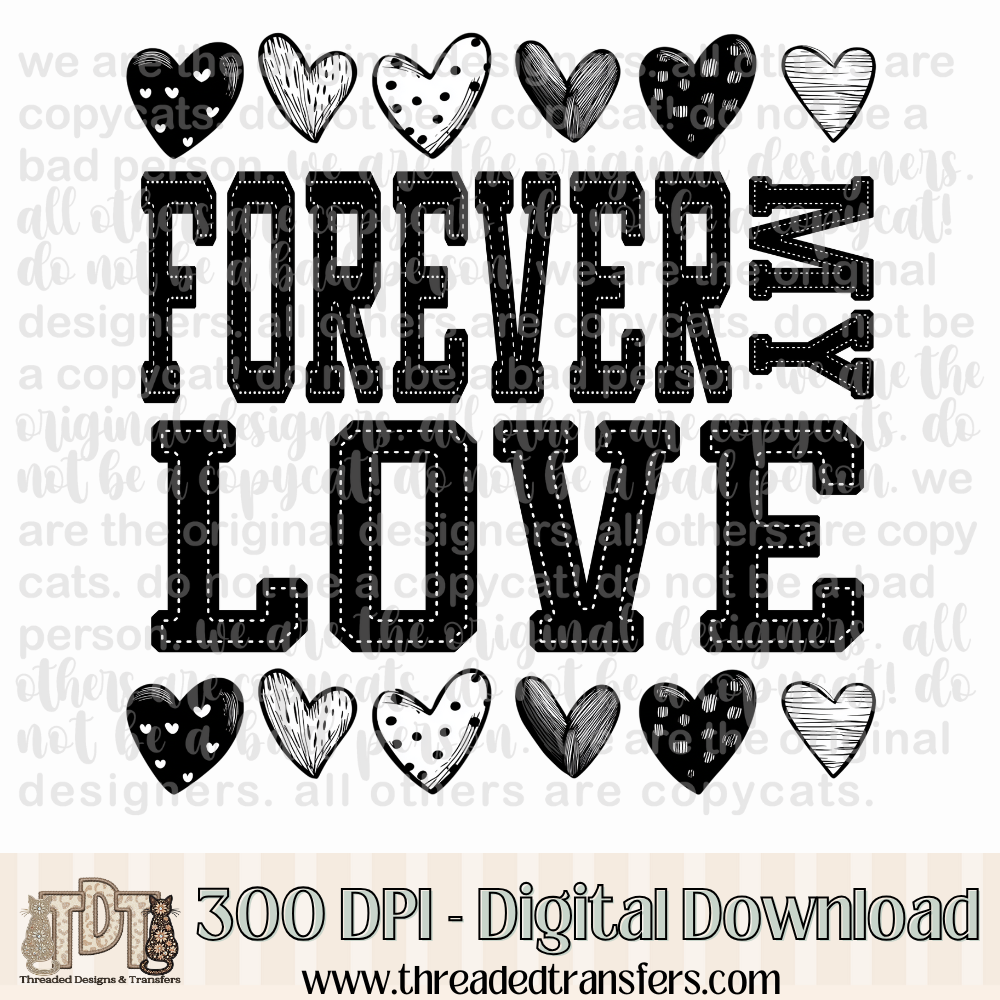 Forever My Love Doodle Heart Digital Design Download (PNG Format - no product shipped)