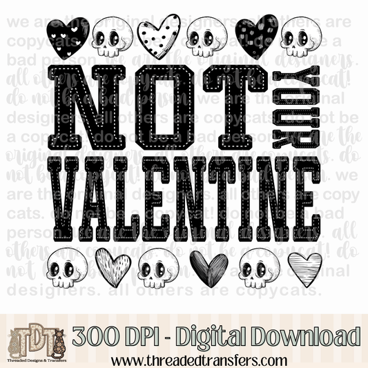 Not Your Valentine Doodle Skull Digital Design Download (PNG Format - no product shipped)