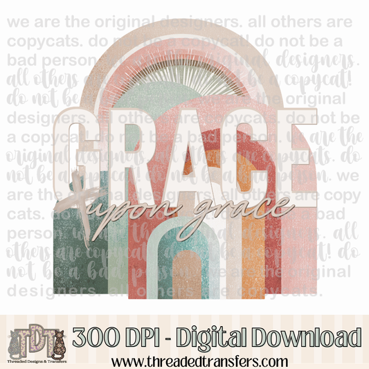 Grace Upon Grace Boho Rainbow Digital Design Download (PNG Format - no product shipped)
