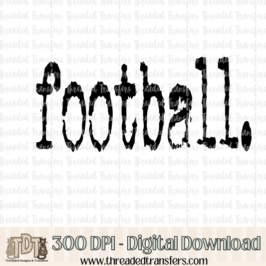 Football Typography Digital Design Download (PNG Format - no product shipped)