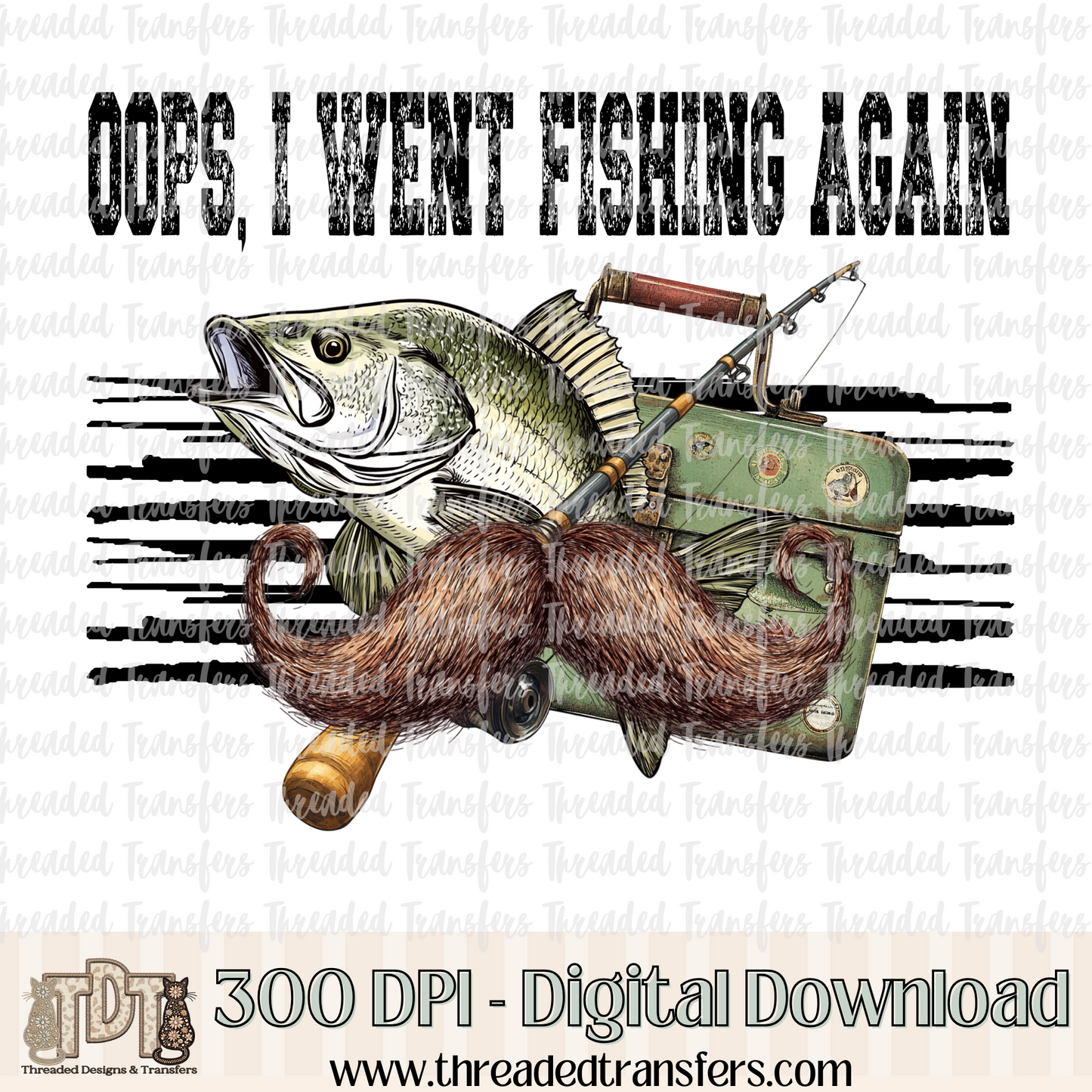 Oops Fishing Digital Design Download (PNG Format - no product shipped)