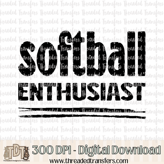 Softball Enthusiast Grunge Typography Digital Design Download (PNG Format - no product shipped)