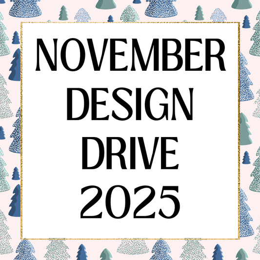 November 2025 Design Drive (read description)