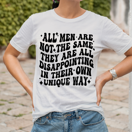 All Men Are Not the Same DTF & Sublimation Transfer