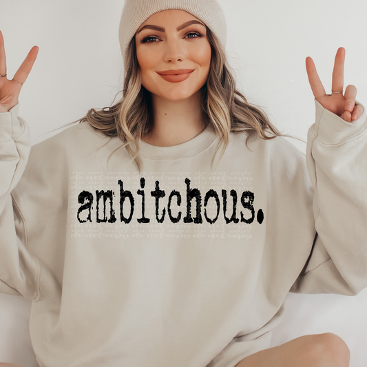 Ambitchous Typography DTF Transfer