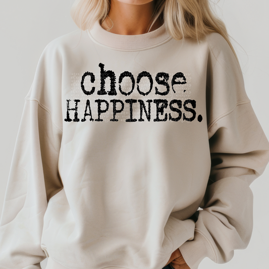 Choose Happiness Typography DTF Transfer