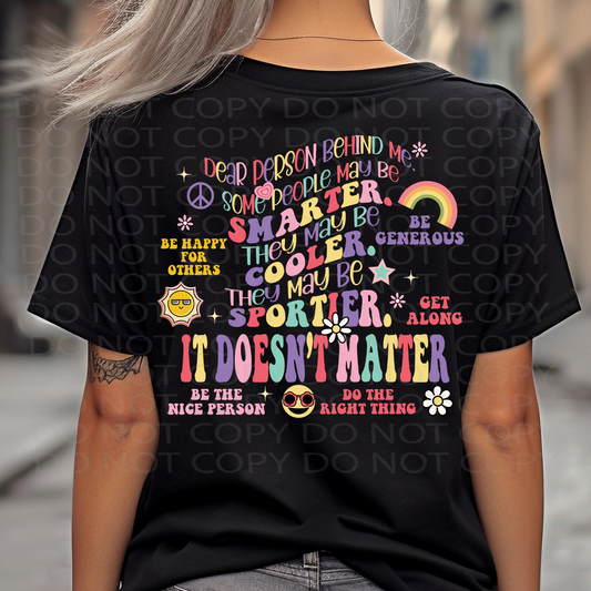 It Doesn't Matter *EXCLUSIVE* DTF & Sublimation Transfer